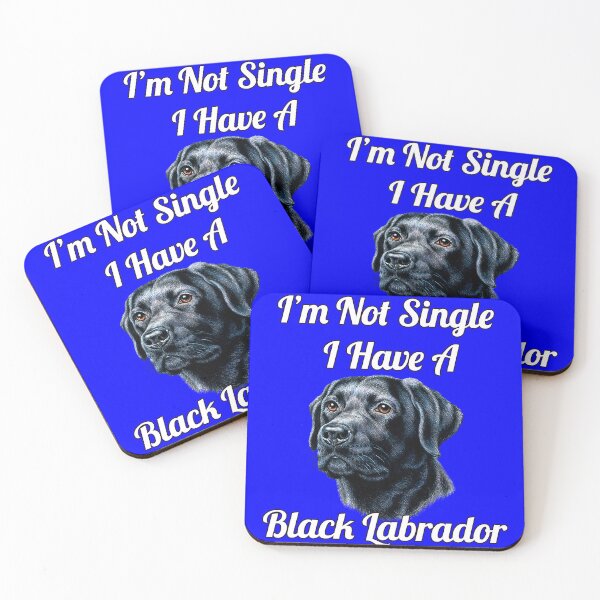 Item preview, Dog Owner I'm Not Single I Have A Black Labrador Art Design designed and sold by fantasticdesign.
