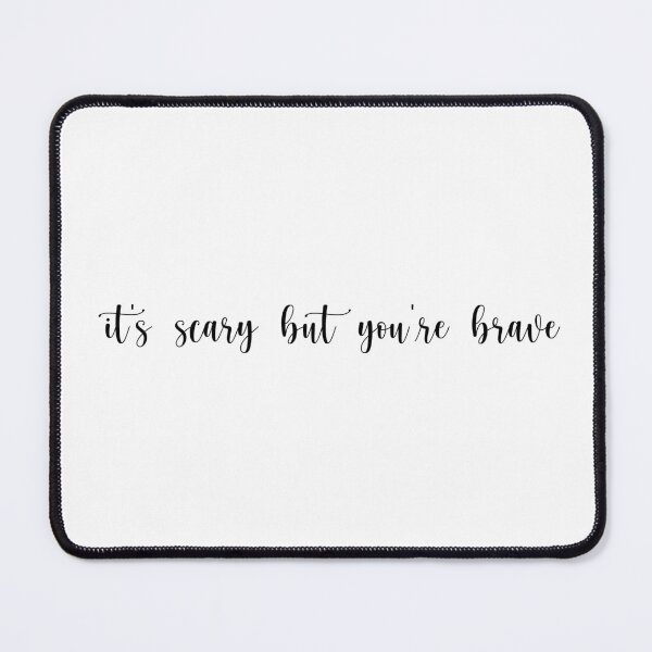 Item preview, It's scary, but you're brave - Heated Rivalry Ilya Rozanov quote, cursive, Shane Hollander, Hollanov designed and sold by RosefinchArt.