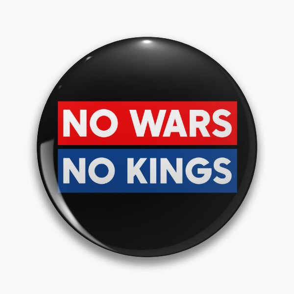 Item preview, No Wars No Kings - Resist | Anti Trump designed and sold by PixVib.