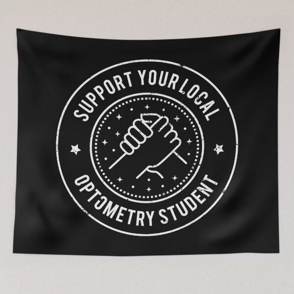 Item preview, Support Your Local Optometry Student designed and sold by MaryAller.