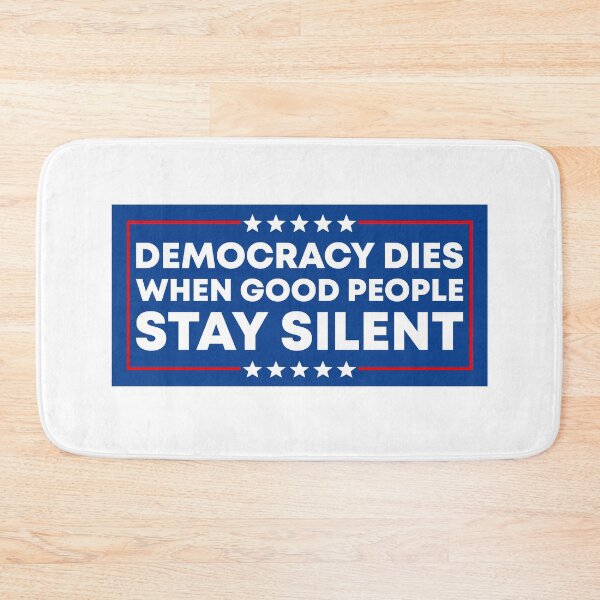 Item preview, Democracy Dies When Good People Stay Silent - No Kings Rally designed and sold by PixVib.