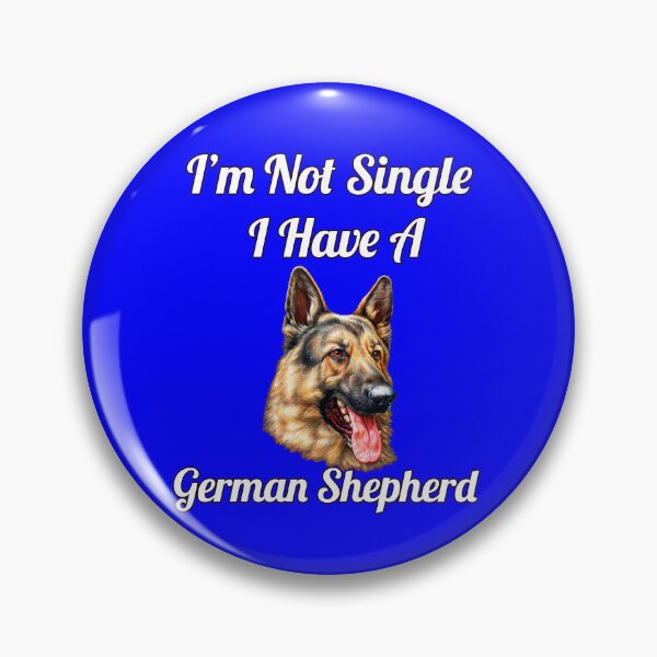 Item preview, Dog Owner I'm Not Single I Have A  German Shepherd Design designed and sold by fantasticdesign.