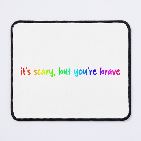 Item preview, It's scary, but you're brave - Heated Rivalry Ilya Rozanov quote, rainbow pride flag, Shane Hollander, Hollanov designed and sold by RosefinchArt.