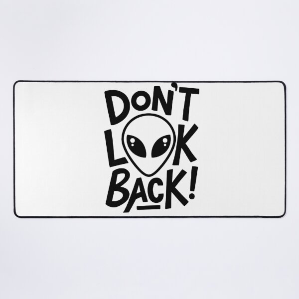 Item preview, Don’t Look Back – Funny Alien Sarcastic Quote Design designed and sold by Redwan58.