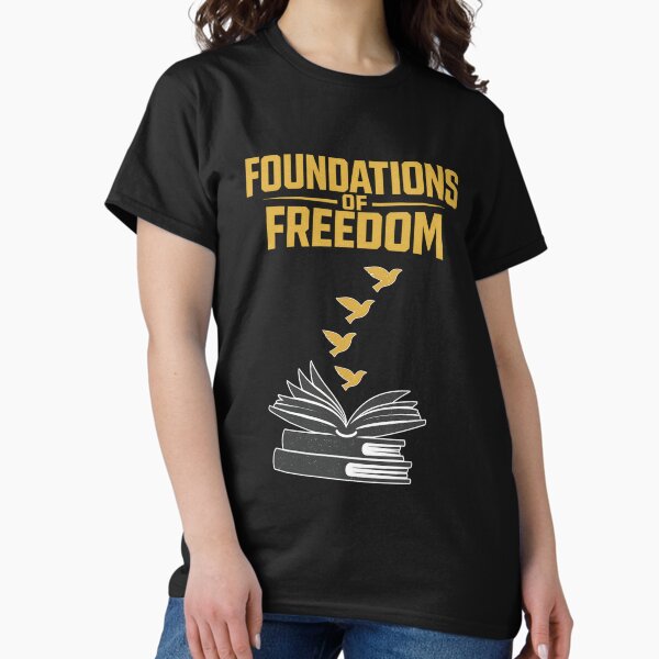 Foundations of Freedom HBCU Educated – Black Excellence Graduate Classic T-Shirt