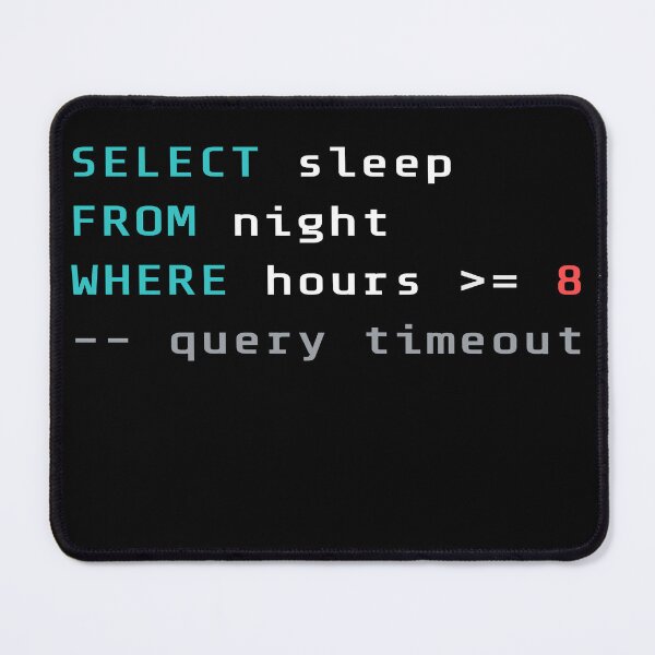 Item preview, SELECT Sleep FROM Night SQL Funny Programmer Gift designed and sold by IvayloUzunov.