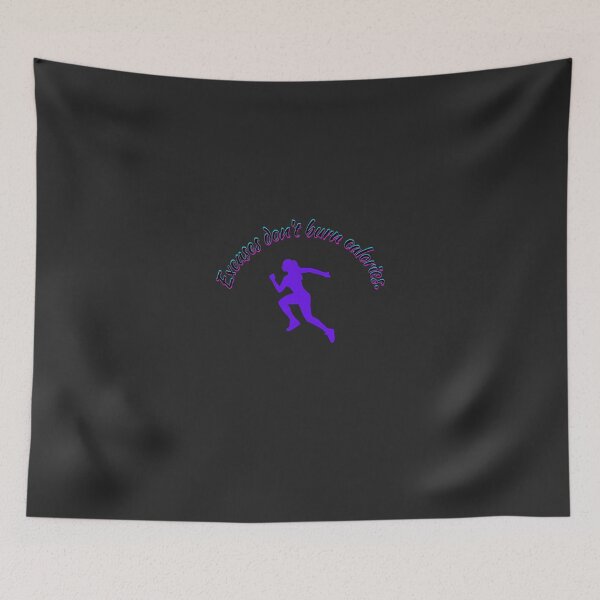 Item preview, Excuses Don’t Burn Calories Runner designed and sold by StrongEveryDayStore.