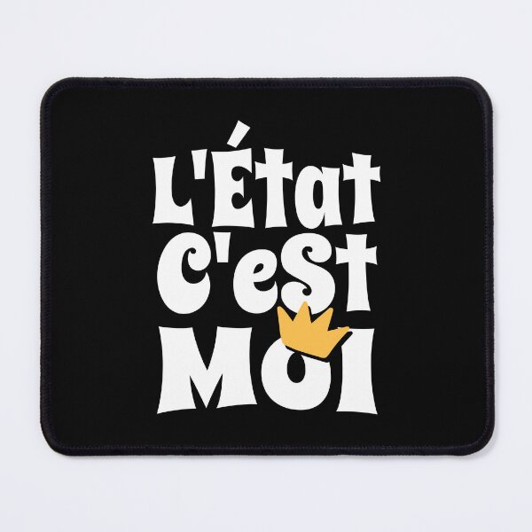 Item preview, Absolute Power L'Etat c'est moi French Quote designed and sold by AntiqueImages.