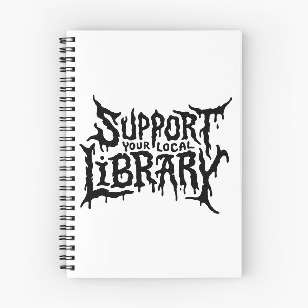 Item preview, Support Your Local Library Metal Style Text designed and sold by Eh Plus Designs.