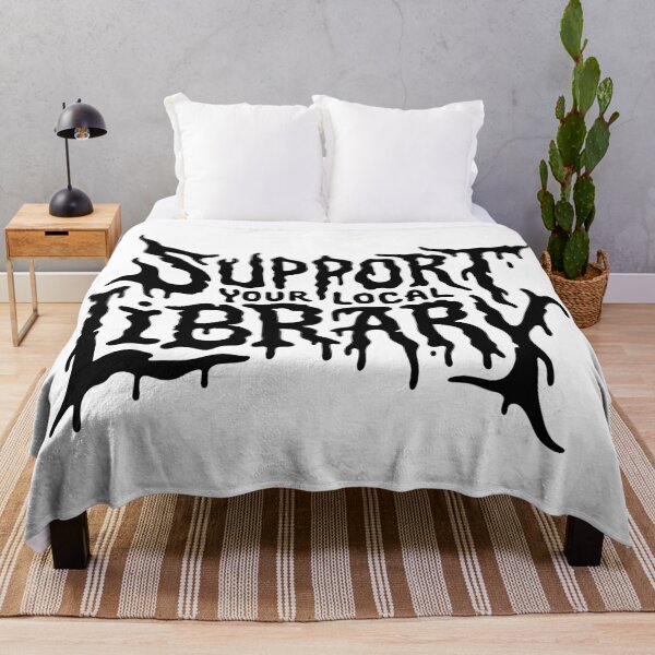 Item preview, Support Your Local Library Metal Style Text designed and sold by Eh Plus Designs.