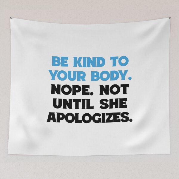 Item preview, Be Kind Your Body Not Until Apologizes Funny T-Shirts Tees Mugs Pins Stickers Magnets Autoimmune Chronic Illness Shirts Gifts Personalize designed and sold by ChronicillnessT.