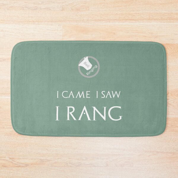 Item preview, Bell Ringing - I CAME I SAW I RANG designed and sold by SuzySuperlative.