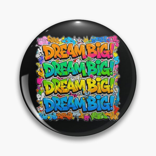 Item preview, Street Graffiti Art DREAM BIG! designed and sold by Giulivo Store Graphic.