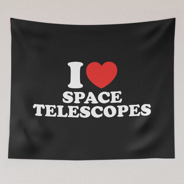 Item preview, I Love Space Telescopes designed and sold by shitpostee.