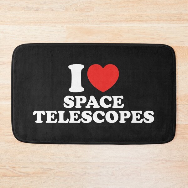 Item preview, I Love Space Telescopes designed and sold by shitpostee.