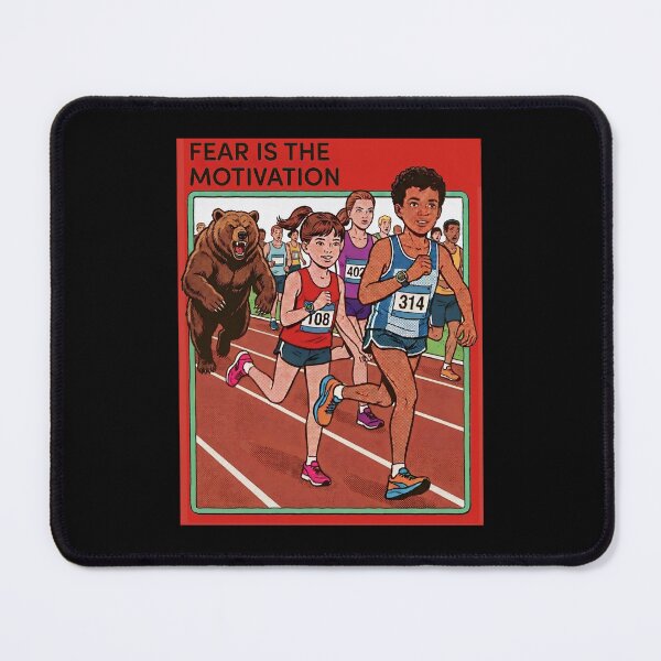 Item preview, Fear Is The Motivation – Dark Humor Death marathon  designed and sold by SidTastic .