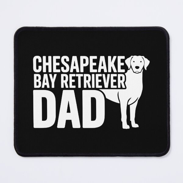 Item preview, Chesapeake Bay Retriever Dad designed and sold by theartfulaspie.