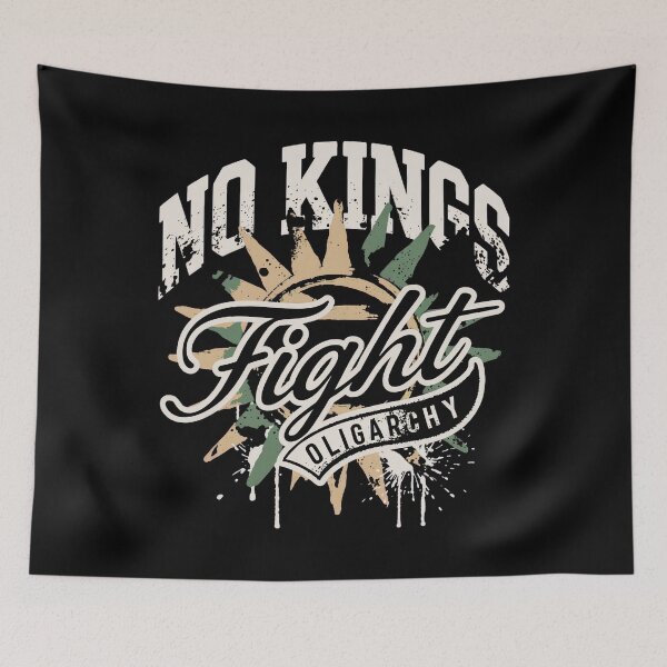 Item preview, No Kings Fight Oligarchy designed and sold by SignumShop.