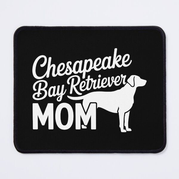 Item preview, Chesapeake Bay Retriever Mom designed and sold by theartfulaspie.