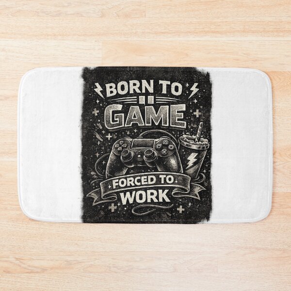 Item preview, Gift for Gamer, "Born to Game, forced to Work" designed and sold by Adrikul.