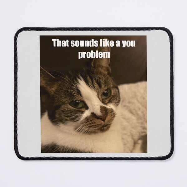 Item preview, Cat meme designed and sold by Pamelarts.