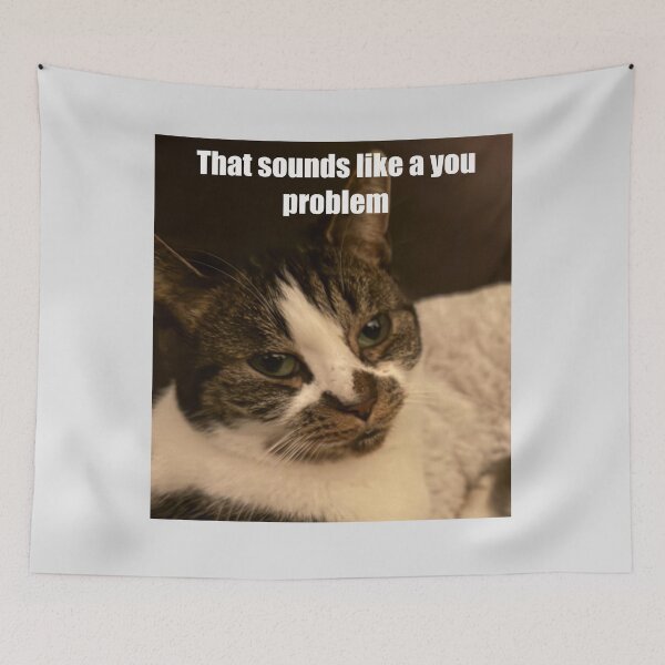 Item preview, Cat meme designed and sold by Pamelarts.