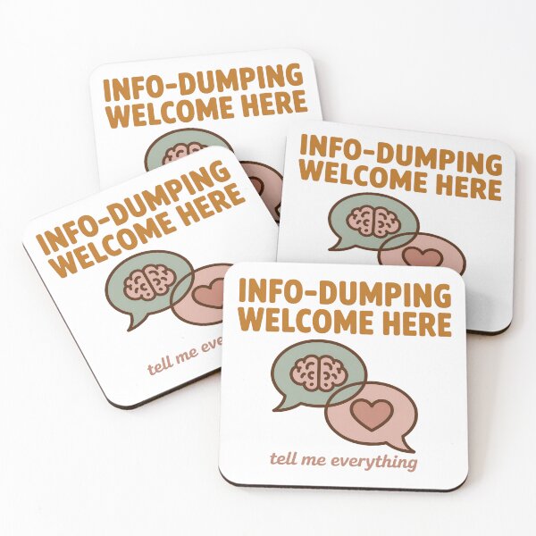 Item preview, Info-Dumping Welcome Here - Cute AuDHD & Autism Safe Space designed and sold by wyrddifferent.