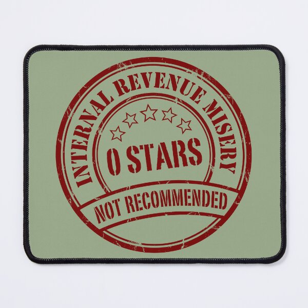 Item preview, Internal Revenue Misery Zero Stars Funny Tax Quote designed and sold by GrafTeesLab.