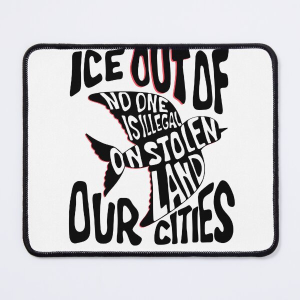Item preview, Ice out of our Cities - no one is illegal on stolen land t-shirt designed and sold by LelleoHandmade.