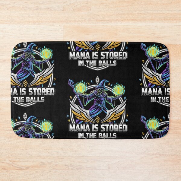 Item preview, Mana Is Stored In The Balls designed and sold by KRIS TakeThisShirt POD Shop.