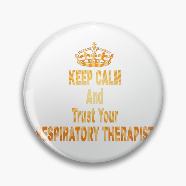 Item preview, Keep Calm And Trust Your Respiratory Therapist designed and sold by natnat7w.