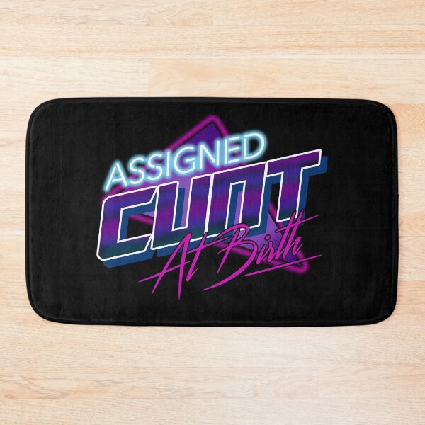 Item preview, Assigned cunt at birth designed and sold by remerasnerdas.