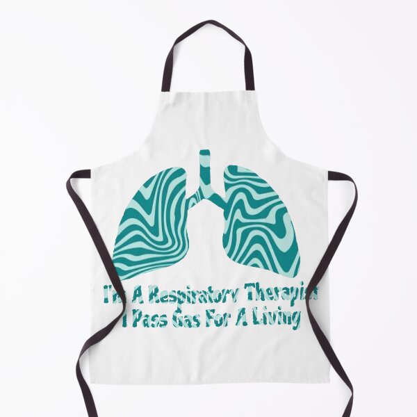 Item preview, I'm A Respiratory Therapist I Pass Gas For A Living designed and sold by natnat7w.