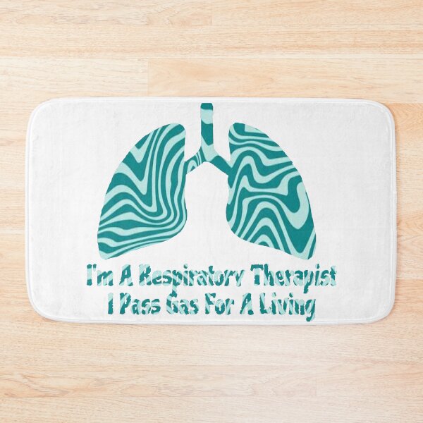 Item preview, I'm A Respiratory Therapist I Pass Gas For A Living designed and sold by natnat7w.