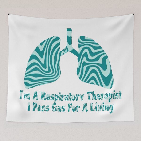Item preview, I'm A Respiratory Therapist I Pass Gas For A Living designed and sold by natnat7w.