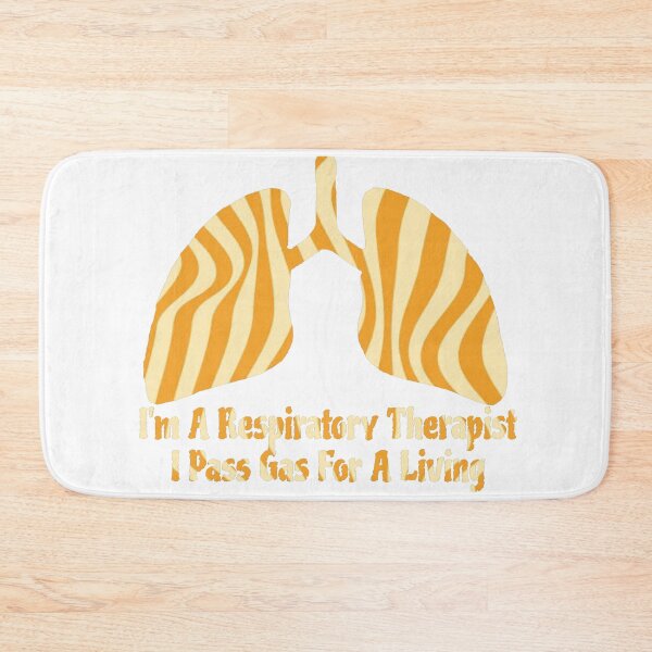 Item preview, Yellow I'm A Respiratory Therapist I Pass Gas For A Living designed and sold by natnat7w.