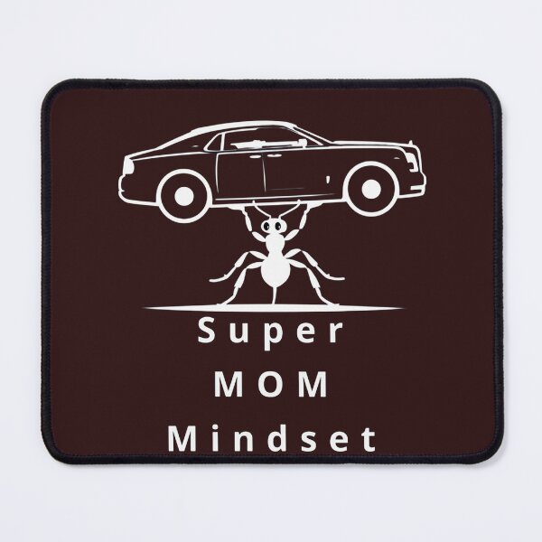 Item preview, Mentalidad de supermamá implacable Motivación Levantar Hormigas Coche designed and sold by MyDesigneStore.