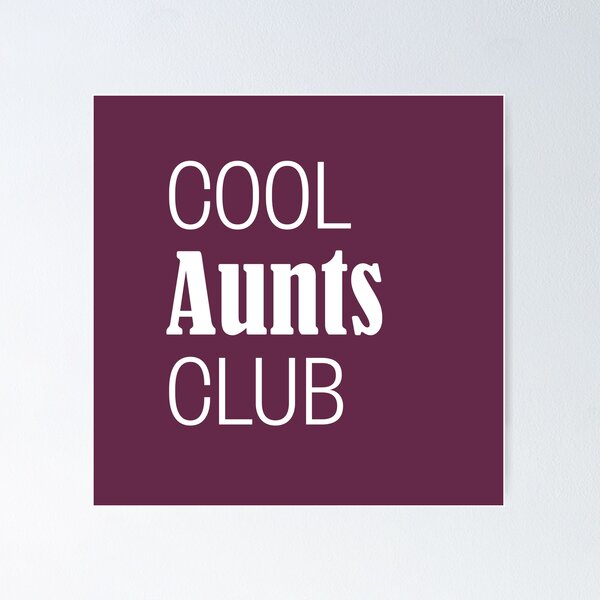 Item preview, Phrase "Cool Aunts Club" designed and sold by AngieMStore.