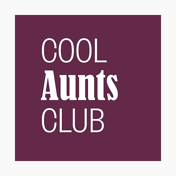 Item preview, Phrase "Cool Aunts Club" designed and sold by AngieMStore.