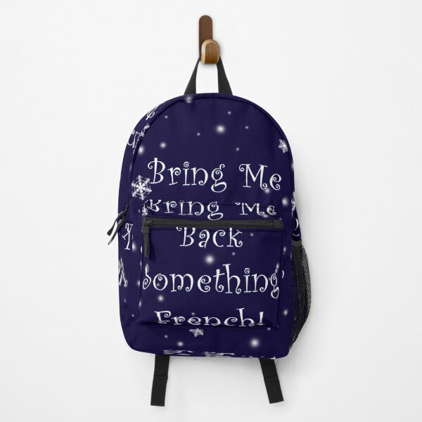 Item preview, Bring Me Back Something French designed and sold by Normbot2000.