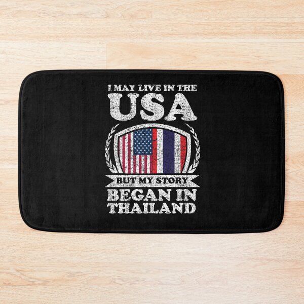 Item preview, I May Live In USA But My Story Began In Thailand  designed and sold by GabbyKash.