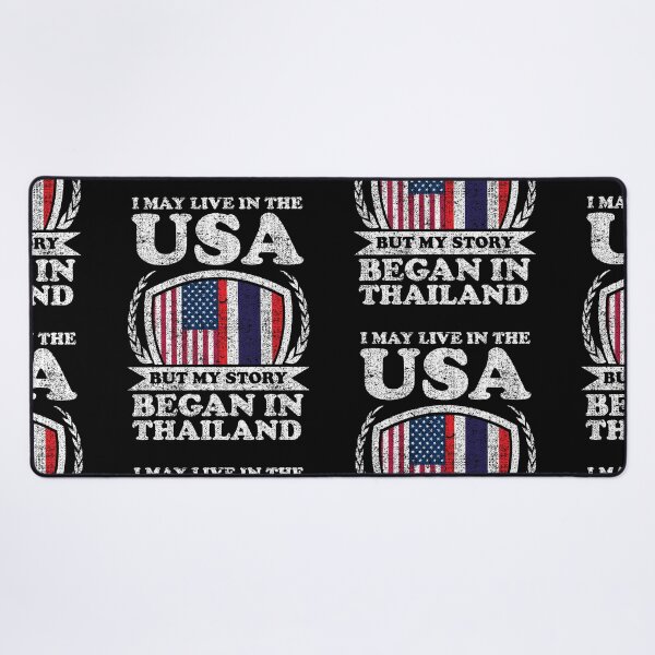 Item preview, I May Live In USA But My Story Began In Thailand  designed and sold by GabbyKash.