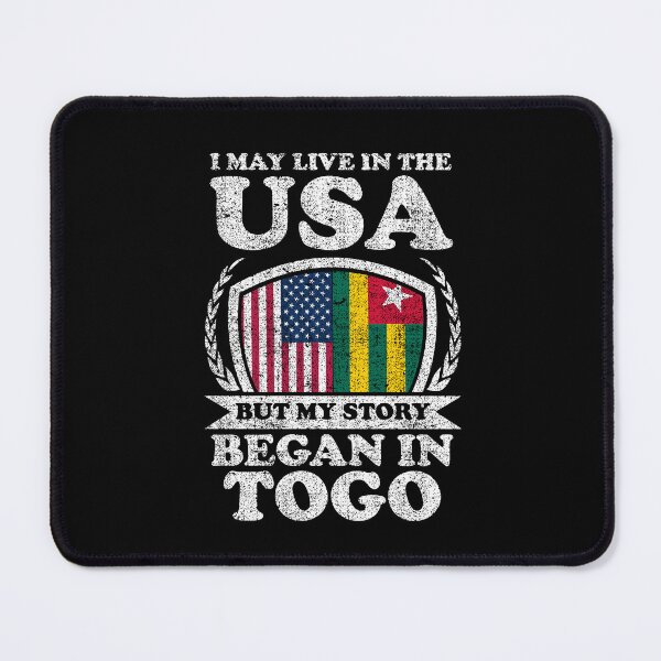 Item preview, I May Live In USA But My Story Began In Togo  designed and sold by GabbyKash.