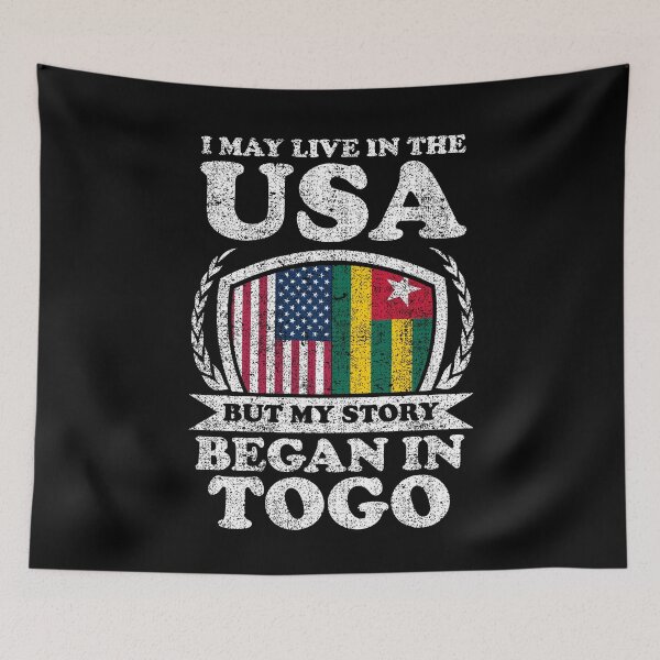 Item preview, I May Live In USA But My Story Began In Togo  designed and sold by GabbyKash.