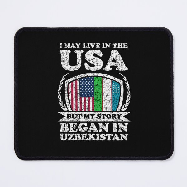 Item preview, I May Live In USA But My Story Began In Uzbekistan designed and sold by GabbyKash.