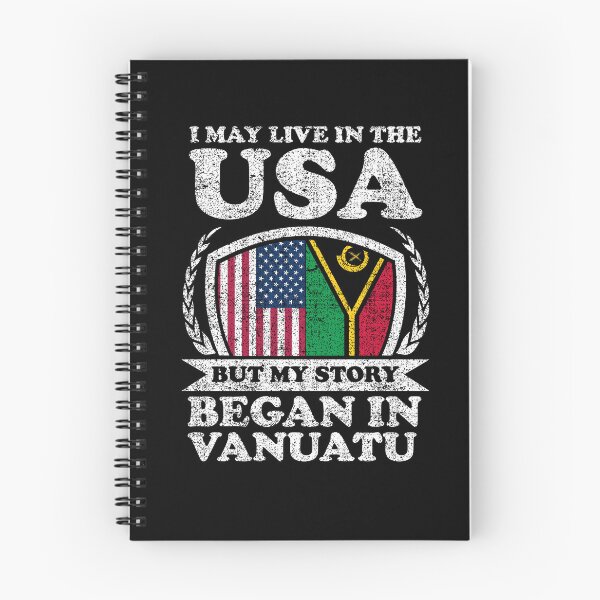 Item preview, I May Live In USA But My Story Began In Vanuatu designed and sold by GabbyKash.
