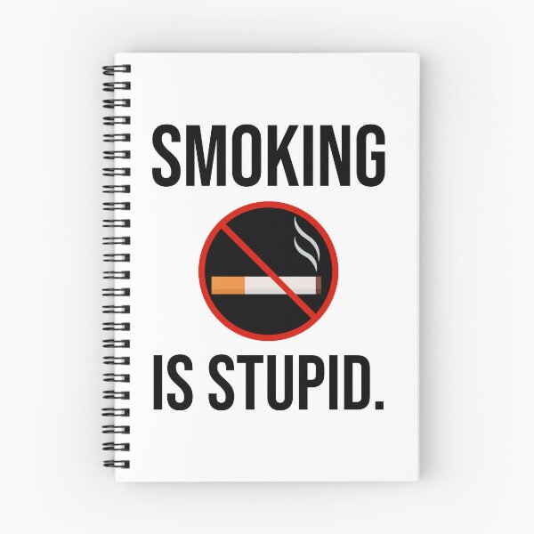 Item preview, Smoking is stupid  designed and sold by Rachel the Artist .