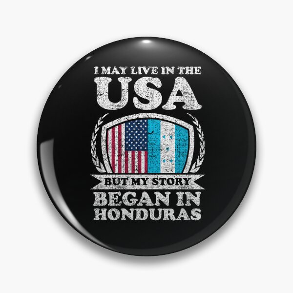 Item preview, I May Live In USA But My Story Began In Honduras    designed and sold by GabbyKash.