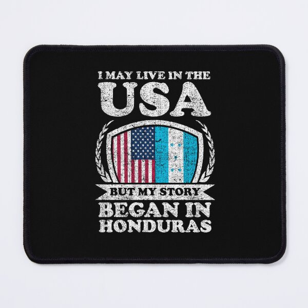 Item preview, I May Live In USA But My Story Began In Honduras    designed and sold by GabbyKash.