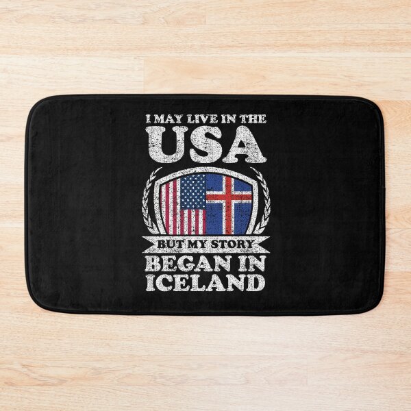 Item preview, I May Live In USA But My Story Began In Iceland  designed and sold by GabbyKash.